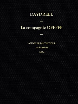 cover image of La compagnie OFFFFF, Tome 1